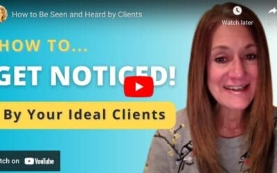 How to Be Seen and Heard by Clients
